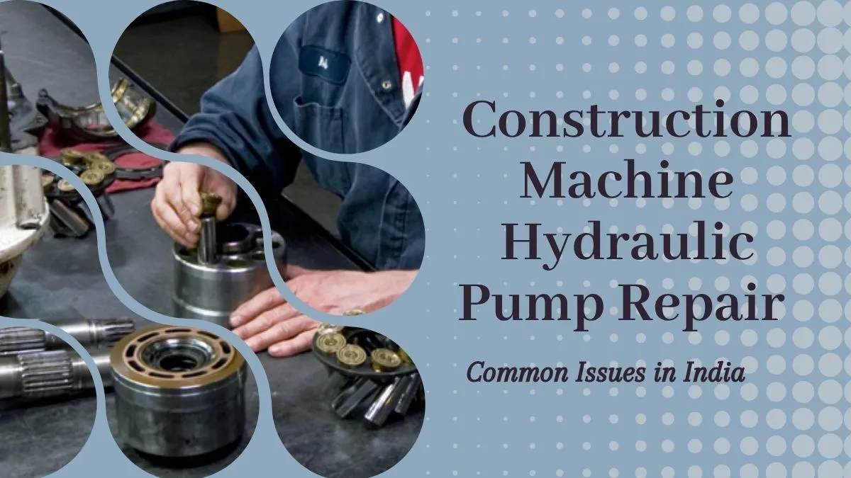 Construction Machine Hydraulic Pump Repair
